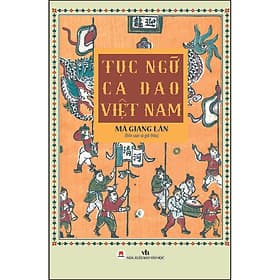 Sách Tục Ngữ Ca Dao Việt Nam - Mã Giang Lân