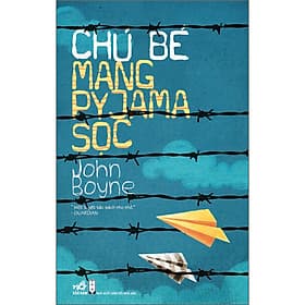 Sách Chú bé mang Pyjama sọc - John Boyne