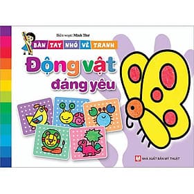 Sách Bàn Tay Nhỏ Vẽ Tranh - Động Vật Đáng Yêu - Thu