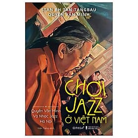 Chơi Jazz Ở Việt Nam - Nam Việt