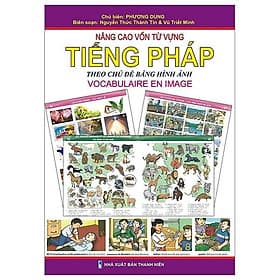 Nâng Cao Vốn Từ Vựng Tiếng Pháp Theo Chủ Đề Bằng Hình Ảnh - Trí