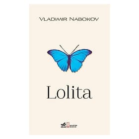 Sách Lolita (Tái Bản 2019) - Nhà Xuất Bản Hội Nhà Văn
