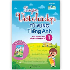 Luyện Viết Chữ Đẹp Từ Vựng Tiếng Anh - Theo Chương Trình Sách Giáo Khoa 1 - G