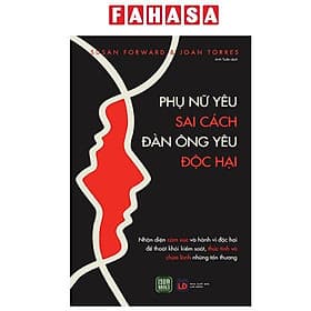 Phụ Nữ Yêu Sai Cách - Đàn Ông Yêu Độc Hại - Hạ