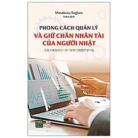 Sách Phong Cách Quản Lý Và Giữ Chân Nhân Tài Của Người Nhật - Chà