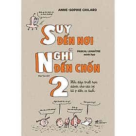 Sách Suy Đến Nơi Nghĩ Đến Chốn 2 - Nhã Nam