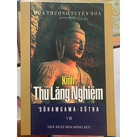 Kinh Thủ Lăng Nghiêm giảng thuật – HT. Tuyên Hóa - TẬP 8 ( VIII ) - Làn