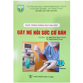 giáo trình giảng dạy đại học gây mê hồi sức cơ bản (Y HCM) - Gã