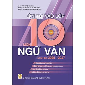 Ôn Thi Vào Lớp 10 Môn Ngữ Văn Năm Học 2026 - 2027 (HEID) - An Thi