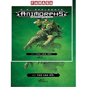 Animorphs Người Hóa Thú 5 - Thú Săn Mồi - Nhã Nam