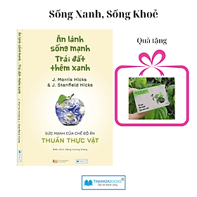 Sách Ăn lành sống mạnh, trái đất thêm xanh + xà bông Sinh dược - An Lan