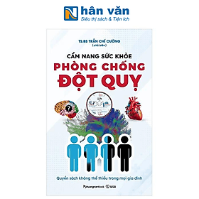 Cẩm Nang Sức Khỏe Phòng Chống Đột Quỵ - Nam Phương
