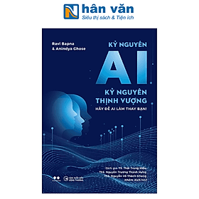 Kỷ Nguyên AI - Kỷ Nguyên Thịnh Vượng