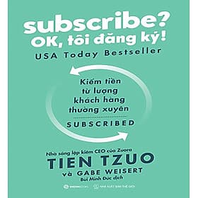 Subscribe? OK, Tôi Đăng Ký!