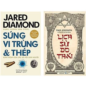 Combo Sách Lịch Sử Thế Giới : Súng, Vi Trùng Và Thép + Lịch Sử Do Thái - Thái Vi