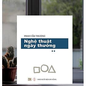 Nghệ thuật ngày thường - Tập 2 NB135 - Nhà xuất bản Larousse