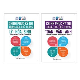 Combo Trọn Bộ 2 Cuốn Chinh Phục Kỳ Thi Trung Học Phổ Thông: Lý - Hóa - Sinh; Toán - Văn - Anh - Văn