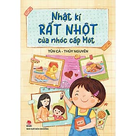 Sách Nhật Kí Rất Nhột Của Nhóc Cấp Một - Kim