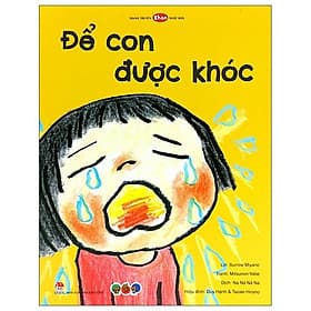 Ehon - Để Con Được Khóc - Cty TNHH More Production Vietnam