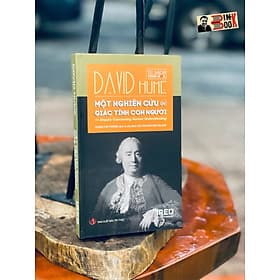 MỘT NGHIÊN CỨU VỀ GIÁC TÍNH CON NGƯỜI - DAVID HUME - David Spencer