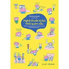 Nghệ Thuật Từ Bỏ Thói Quen Xấu - AZ Việt Nam