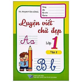 Luyện Viết Chữ Đẹp Lớp 1 - Tập 2 - Trí