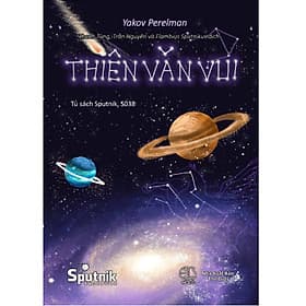 Thiên văn vui - Cty Giáo Dục Sputnik