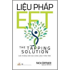 Liệu Pháp EFT - Vanlangbooks - Cty Văn Hóa Văn Lang