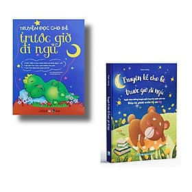 Combo 2 cuốn - Truyện đọc cho bé trước giờ đi ngủ ( mới nhất ) -Truyện kể cho bé trước giờ đi ngủ Giúp Bé Phát - Đại Mai