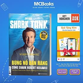 Bùng Nổ Bán Hàng Cùng Shark Robert Herjavec - MCBooks - Robert Plomin
