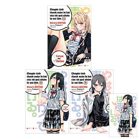 Combo Chuyện Tình Thanh Xuân Bi Hài Của Tôi Quả Nhiên Là Sai Lầm (Tập 7.5 + 8 + 9)(3 Cuốn) - 