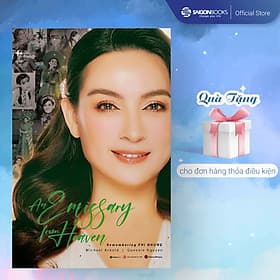 An Emissary from Heaven - Đặc Sứ Thiên Đường (Bản Tiếng Anh) - An Thi