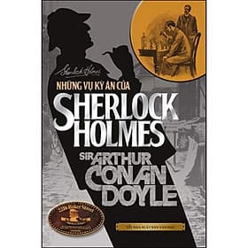 Sách Những Vụ Kỳ Án Của Sherlock Holmes - Vũ Kỳ