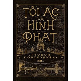 Sách Tội Ác Và Hình Phạt - Fyodor Dostoyevsky