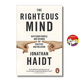 The Righteous Mind by Jonathan Haidt | Nonfiction Psychology, Politics / Ngoại văn Nhập khẩu - Jonathan Catherman