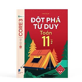 Đột Phá Tư Duy Lớp 11 - Trọn Bộ Các Môn - Bản Quyền - Do
