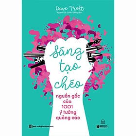 Sách Sáng tạo chéo: Nguồn gốc của 1001 ý tưởng quảng cáo - Sant Kirpal Singh