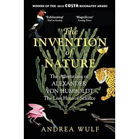 The Invention of Nature by Andrea Wulf - Sách Ngoại văn - English History Book - Nhập Khẩu UK