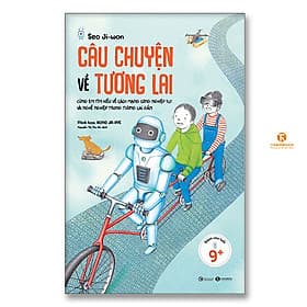 Câu chuyện về tương lai - Chuyện