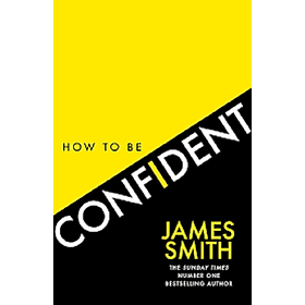 HOW TO BE CONFIDENT - Collins Dictionaries