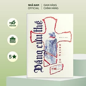 Đấng cứu thế (Jo Nesbo) - Nhã Nam Official - Nhã Nam