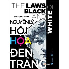 Sách Nguyên Lý Hội Họa Đen Trắng - Tái Bản