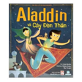 Truyện Cổ Tích Kinh Điển - Aladdin Và Cây Đèn Thần (ND) - Aladdin