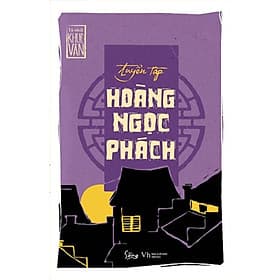 Tuyển Tập Hoàng Ngọc Phách - Bản Quyền - 