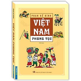 Sách Việt Nam Phong Tục (Bìa Mềm) - Tái Bản - Nhã Nam