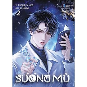 Sách Sương Mù Tập 2 - Nha Nha