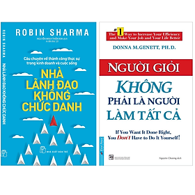 Combo 2Q: Nhà Lãnh Đạo Không Chức Danh + Người Giỏi Không Phải Là Người Làm Tất Cả (Trở Thành Người Lãnh Đạo Thành Công) - Làn