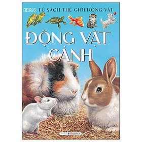 Tủ Sách Thế Giới Động Vật - Động Vật Cảnh - Do