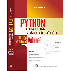 Python: Thuật toán & Cấu trúc dữ liệu. Bài tập và lời giải. Volume 1. - Thu