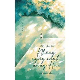 Cất Cho Tôi Những Ngày Xanh Nắng Hạ - AZ Việt Nam - Hạ